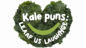 Kale Puns