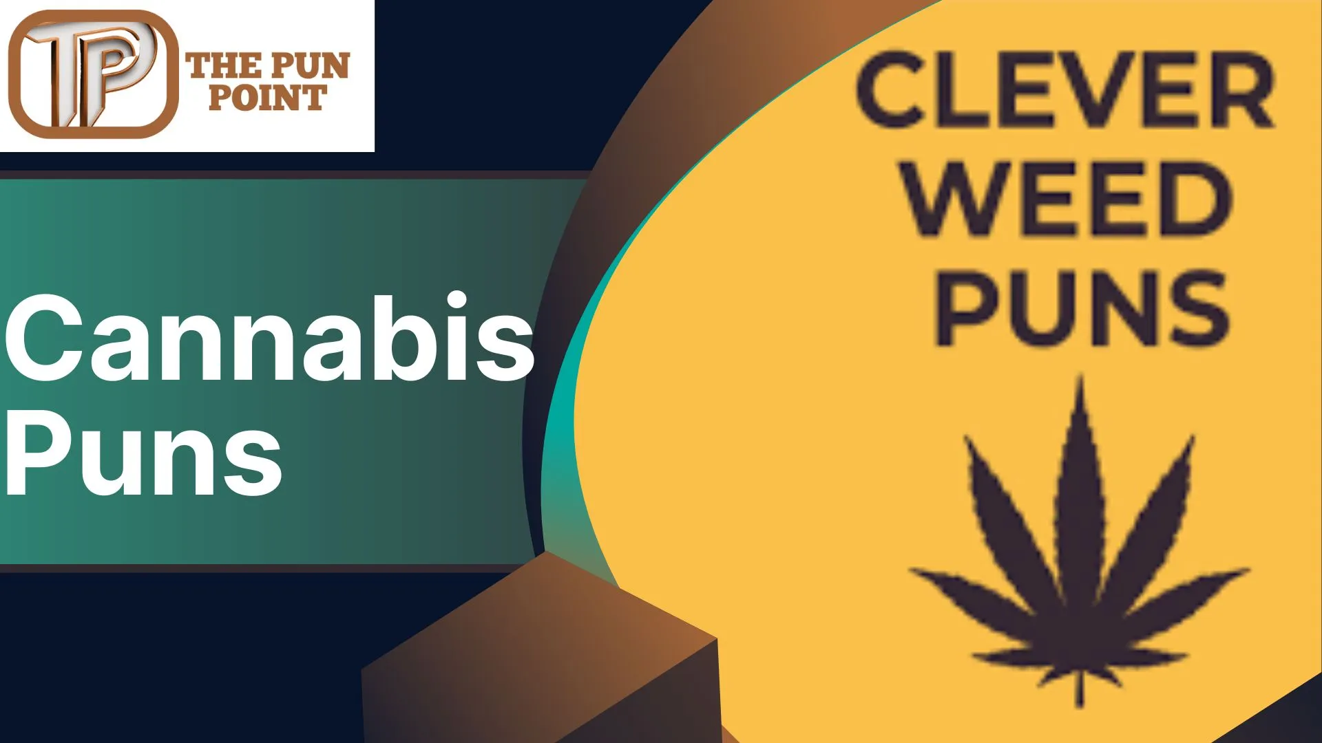 Cannabis Puns