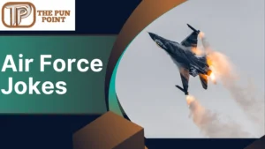 Air Force Jokes