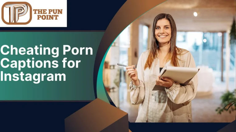 Cheating Porn Captions for Instagram