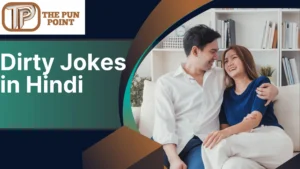 Dirty Jokes in Hindi