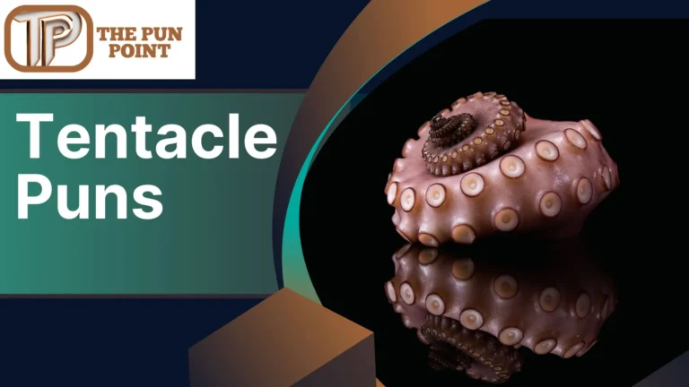 Tentacle Puns