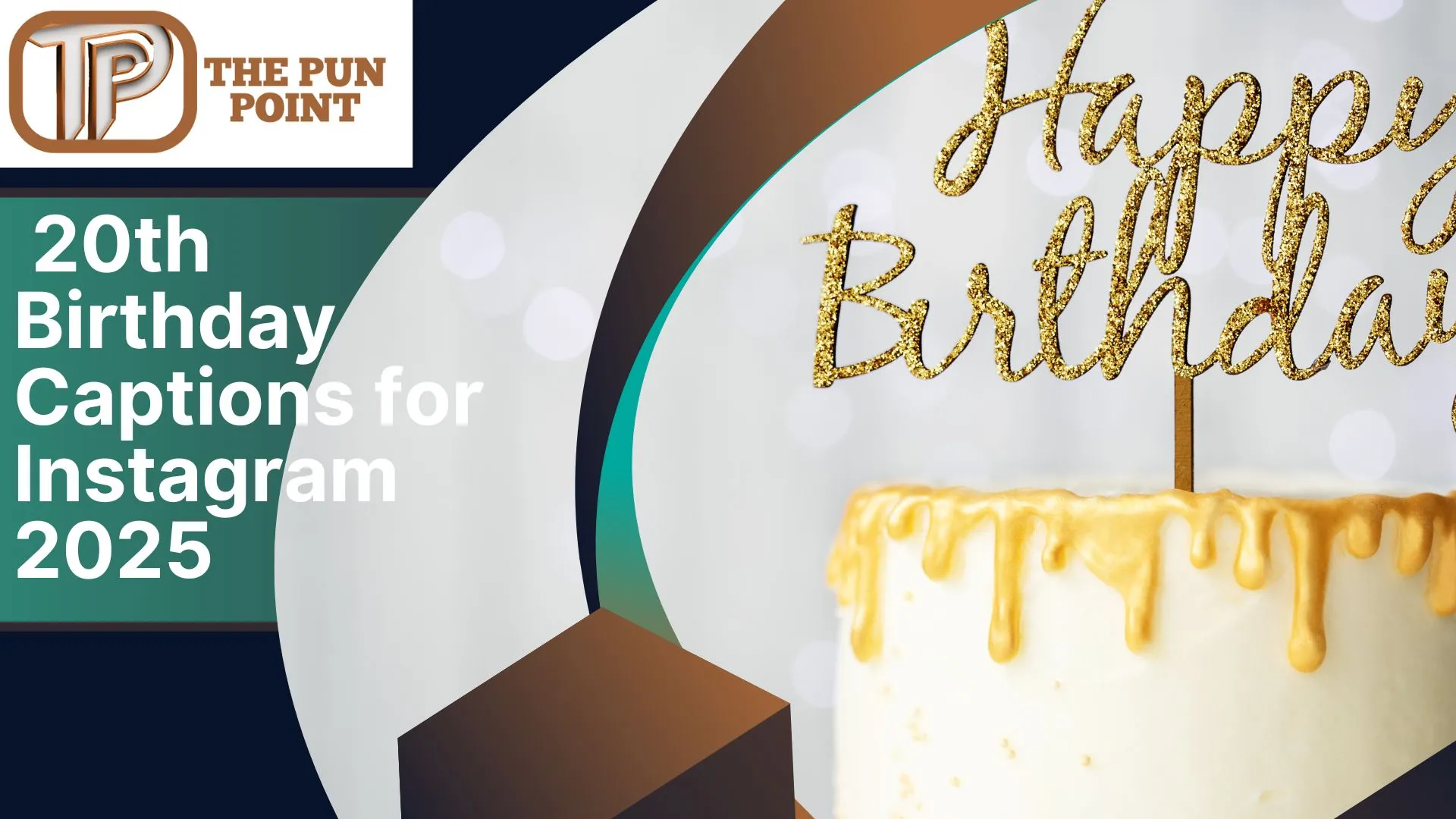 20th Birthday Captions for Instagram 2025