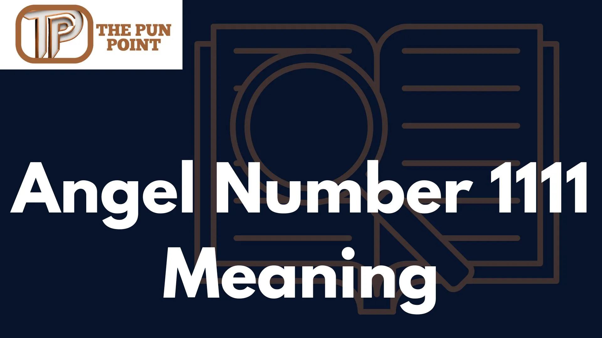 Angel Number 1111 Meaning