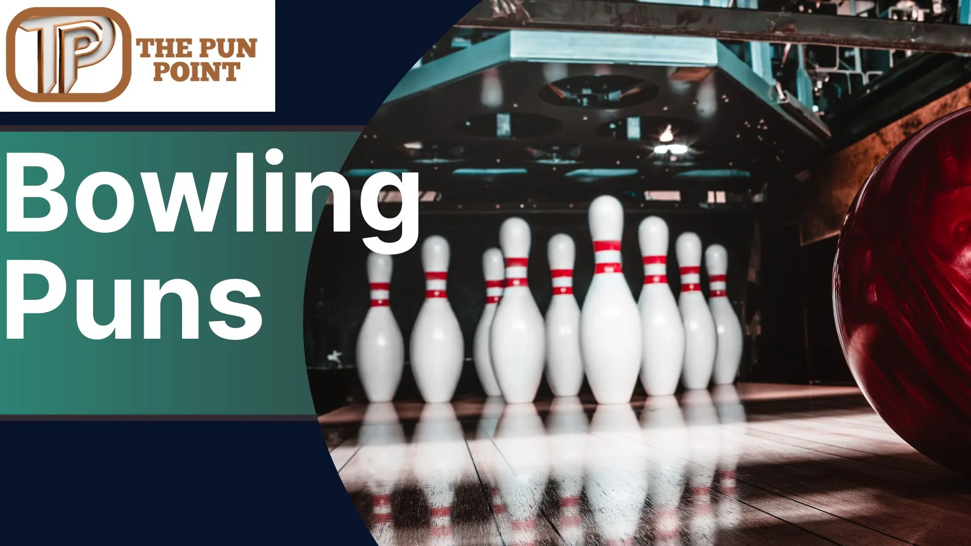 Bowling Puns