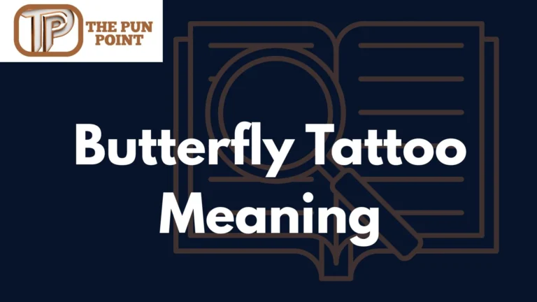 Butterfly Tattoo Meaning