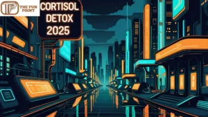 Cortisol Detox 2025
