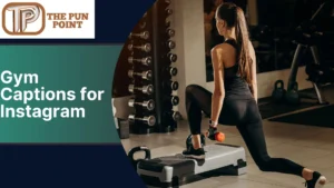 Gym Captions for Instagram