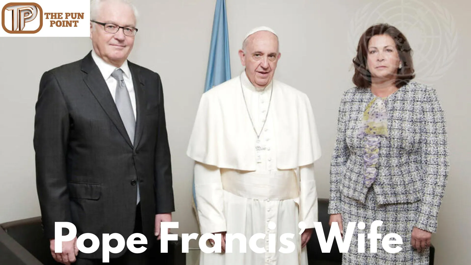 Pope Francis’ Wife