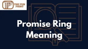 Promise Ring Meaning