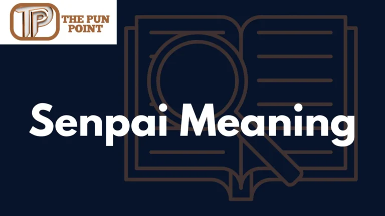 Senpai Meaning