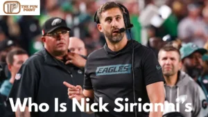 Who Is Nick Sirianni’s