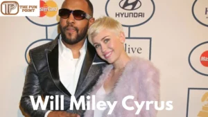 Will Miley Cyrus