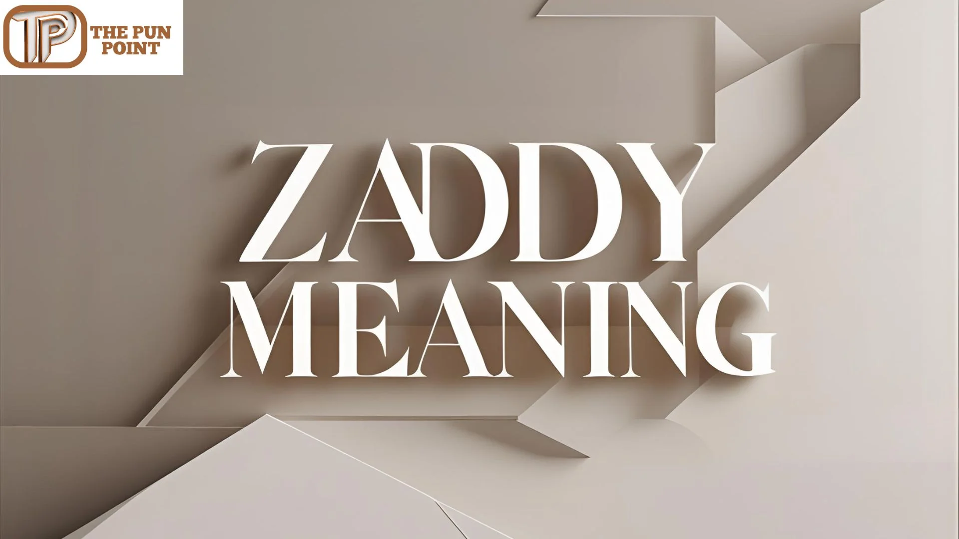 Zaddy Meaning