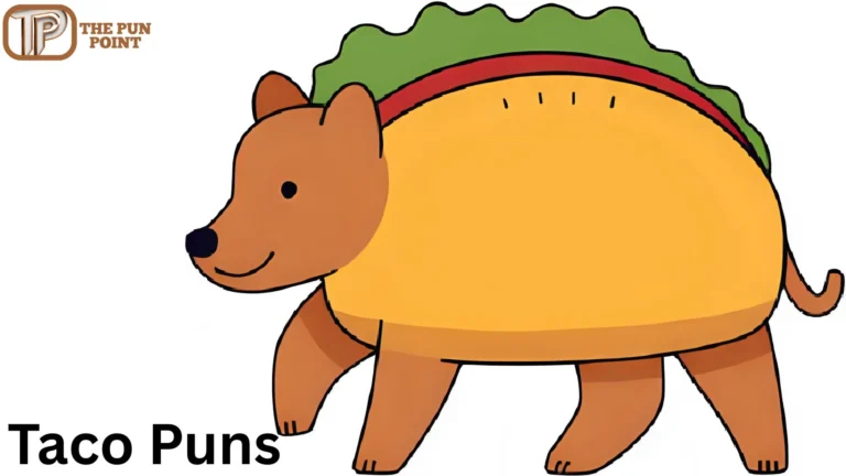 Taco Puns